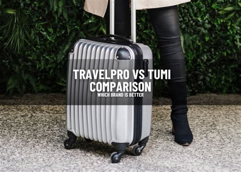 travelpro vs tumi.